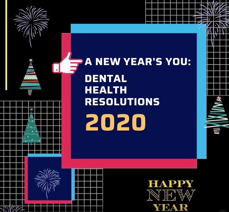 Dental Resolutions for Your New Year