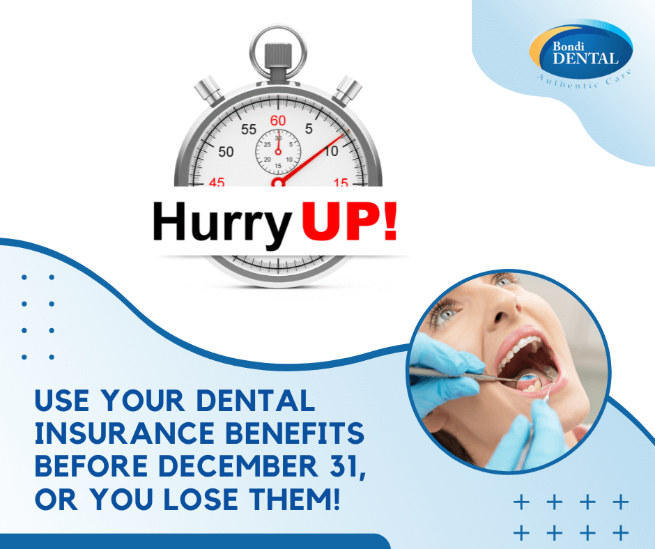 use your dental insurance benefits banner dentist bondi