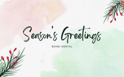 Season’s Greetings from Bondi Dental