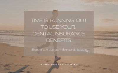 Bondi Dental – Dental Insurance: Use It or Lose It!
