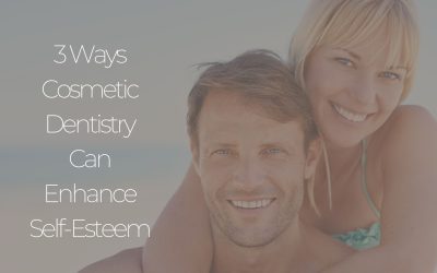 Dental Tips: 3 Ways Cosmetic Dentistry Can Enhance Self-Esteem